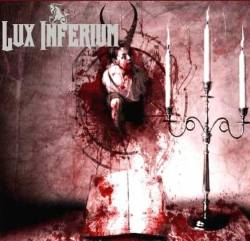Lux Inferium : Last Acclamation Ceremony To The Fire